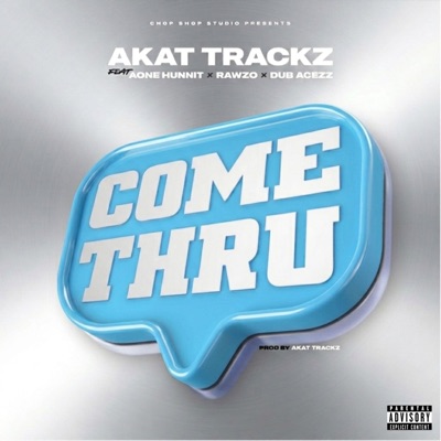 COME THRU - Single