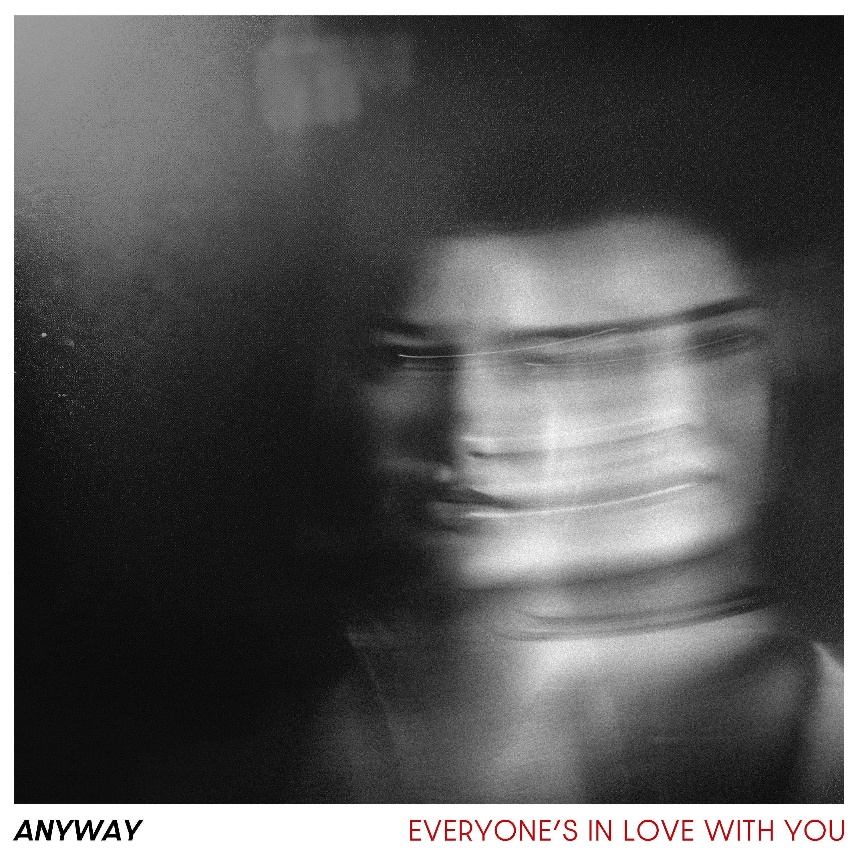 Everyone's In Love With You - Single