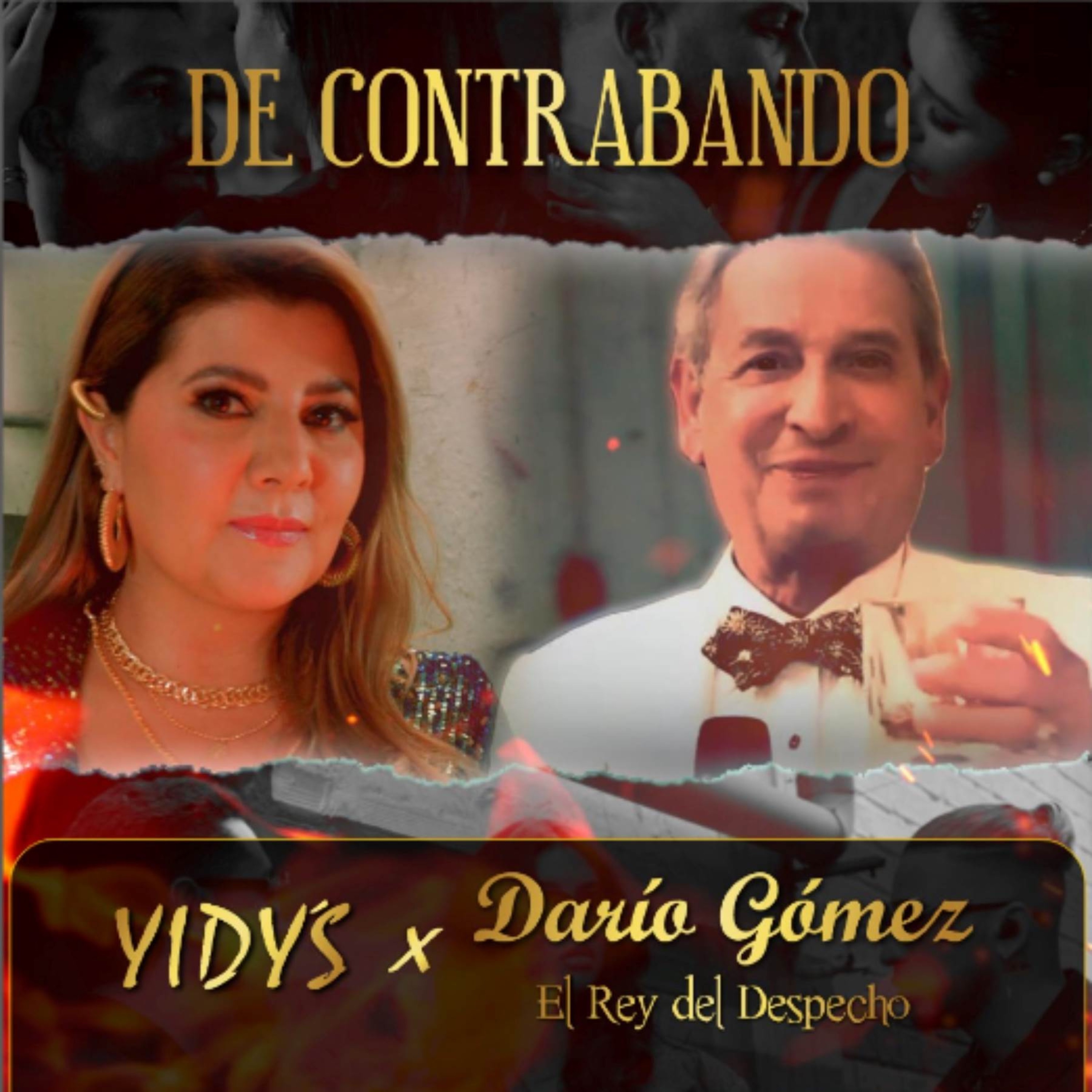 DE CONTRABANDO (FEAT DARÍO GOMEZ) - Single