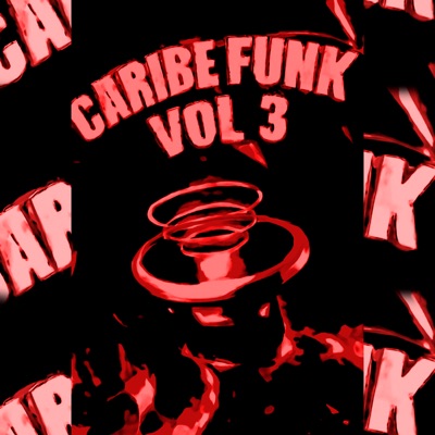 CARIBE FUNK Vol. 3 - EP