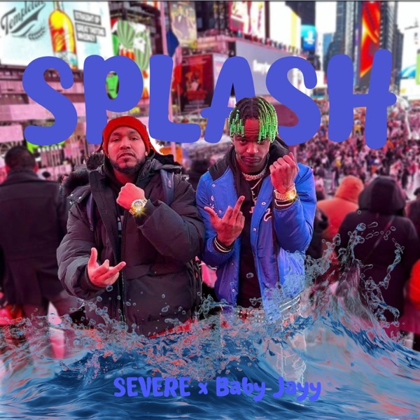 Splash (feat. Baby Jayy)
