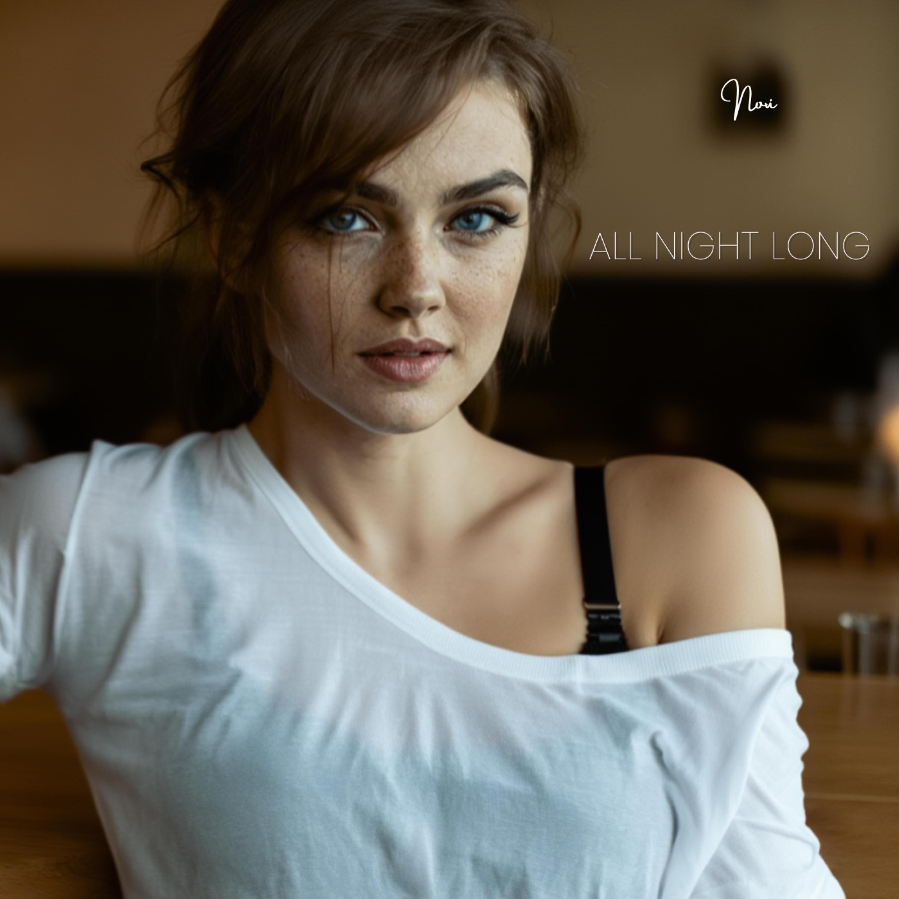 Novi - All Night Long