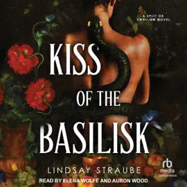 Kiss of the Basilisk (Split or Swallow)