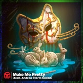 Make Me Pretty (feat. Andrea Storm Kaden) artwork