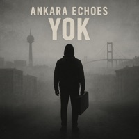 Yok - Single - Ankara Echoes