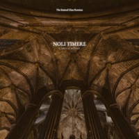 Noli Timere (Stained Glass Remix) - Single - Cassia & Myrrh