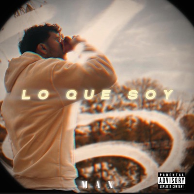 Lo que soy - Max - Single