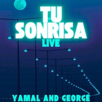 Tu Sonrisa (Live) - Single - Yamal and George