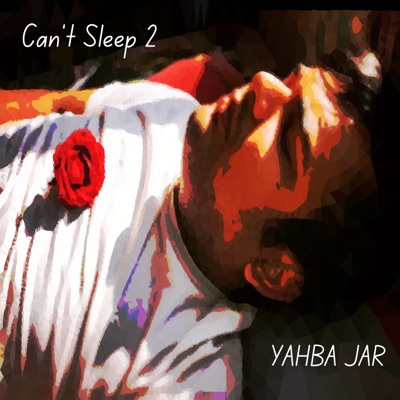 Can't Sleep 2 - Single