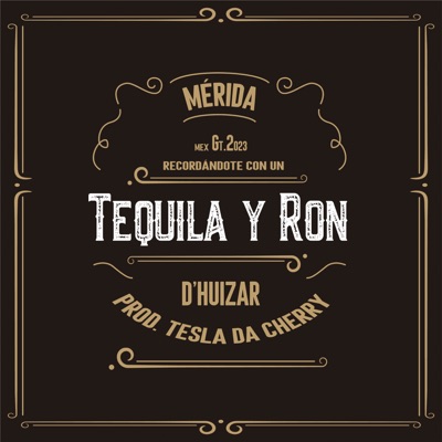 Tequila y Ron - Single