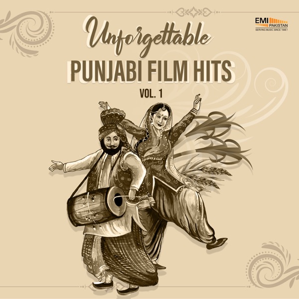 Unforgettable Punjabi Film Hits, Vol. 1
