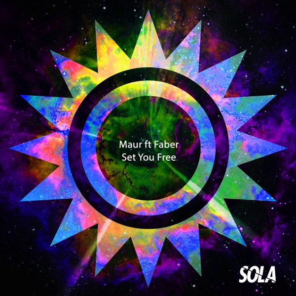 Set You Free (feat. FABER) - Single