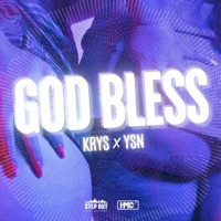 GOD BLESS feat. YSN (Ah la vie qu'on mène)