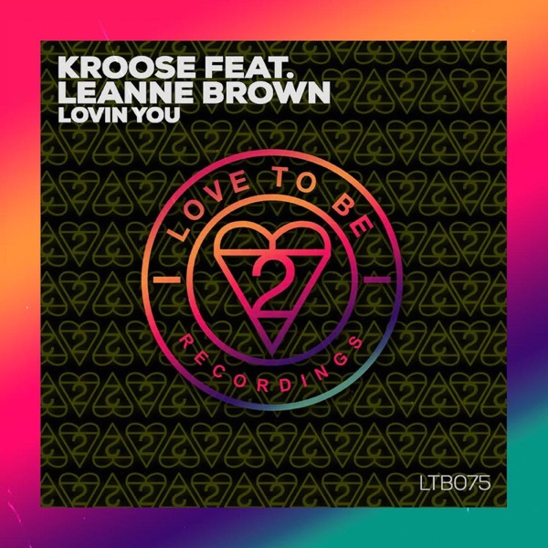 Lovin You (feat. Leanne Brown) - Single