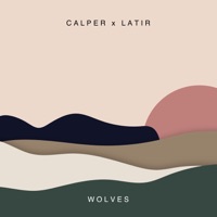 Wolves - Single - Calper & Latir