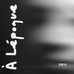 À Lépoque (feat. DEX)