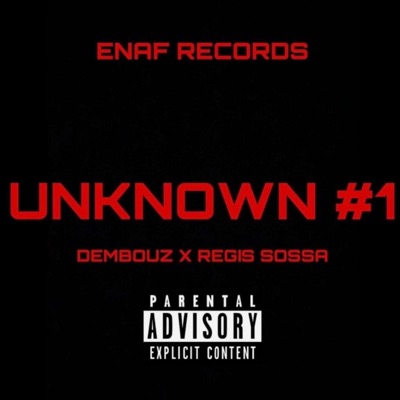 Unknown #1 (feat. Dembouz) - Single