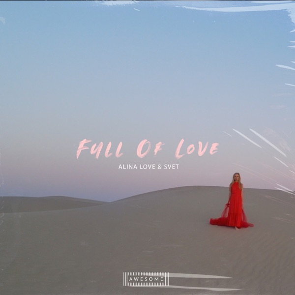 Full Of Love - Single