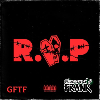 Thousand 8 Frank - R.I.P