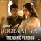 Jugraafiya Trending Version - Ajay-Atul, Udit Narayan, Shreya Ghoshal & Amitabh Bhattacharya lyrics