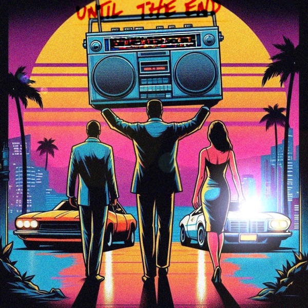 Until the end (feat. Zipp0)