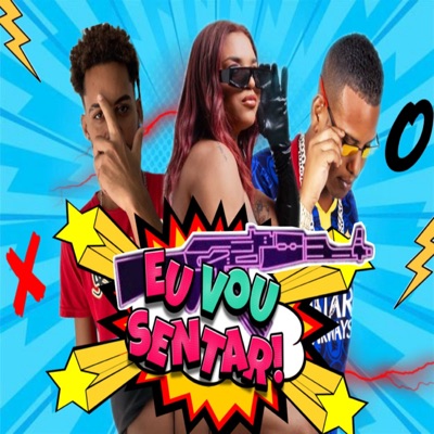 Eu Vou Sentar - Single