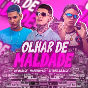 Olhar De Maldade (feat. Peso Produtora) [Brega Funk]