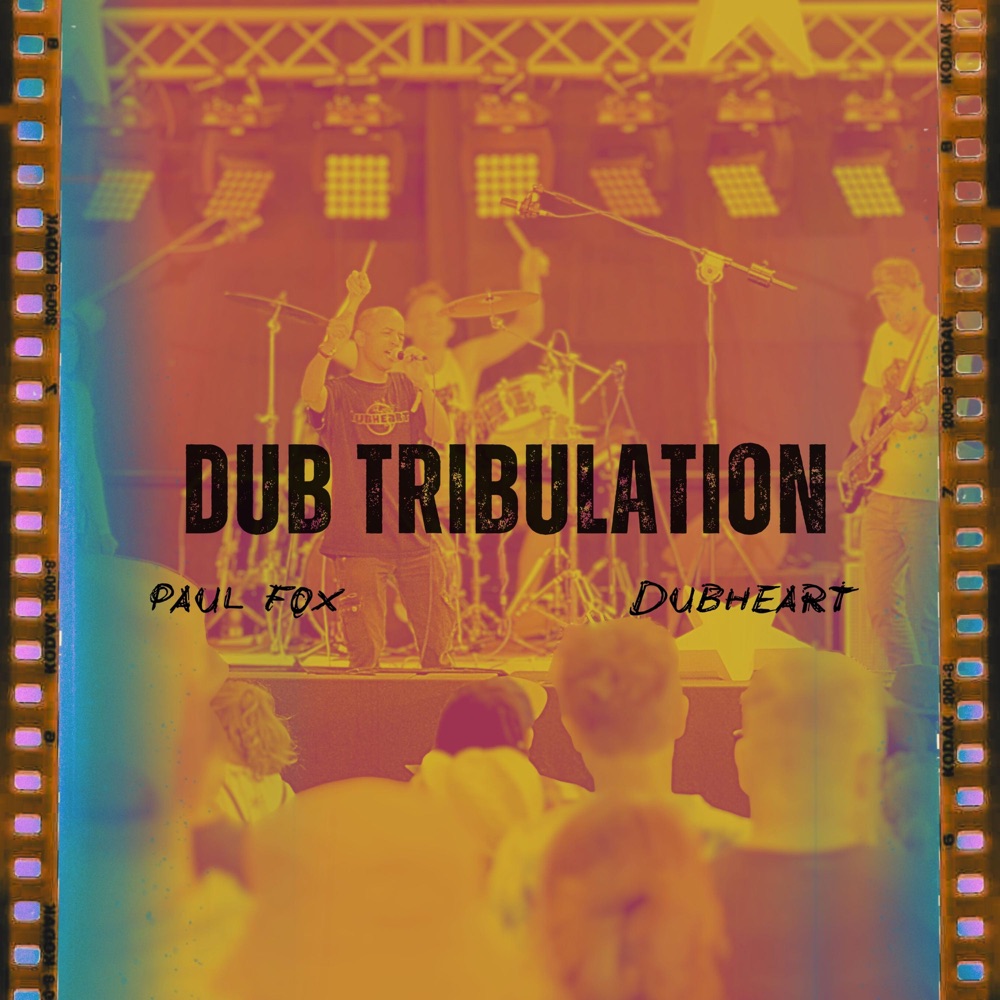 Обложка альбома «Dub Tribulation (feat. Dubheart) - Single» — Paul Fox