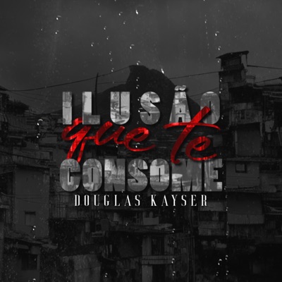 Ilusão Que Te Consome - Single