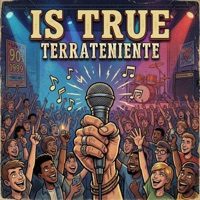 Is true - Single - Terrateniente