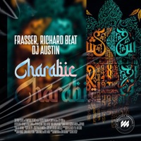 Charabic - Single - Frasser, Austin Mx & Richar Beat