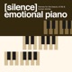 Emotional Piano Silence