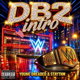 DB2 Intro Staythm & Young Dreaded