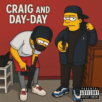 Craig and Day-Day (feat. Fatboyaj2x) - Single