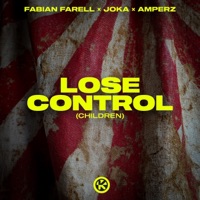 Lose Control (Children) [Extended Mix] - Single - Fabian Farell, JOKA & Amperz