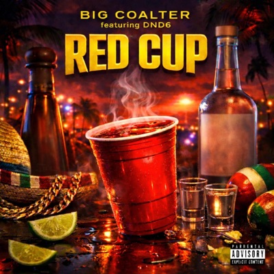 RED CUP (fea. BIG COALTER) - Single