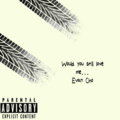 Would you still love me... - Single