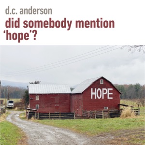 Did Somebody Mention Hope?
