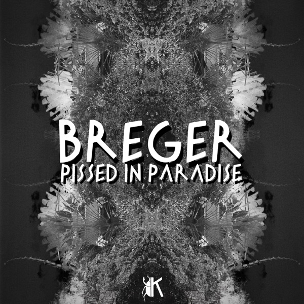 Pissed in Paradise - Single