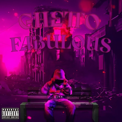GHETTO FABULOUS
