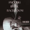 Smoking In The Backroom 