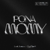 PONA MOMY (feat. Gaz Mawete) - Single - LEVELSANTANA