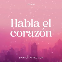 Habla el corazón - Single - Zokai