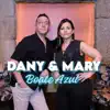 Dany & Mary - Boate Azul