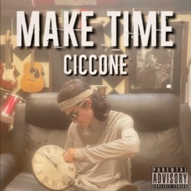 Make Time (Remastered) Ciccone