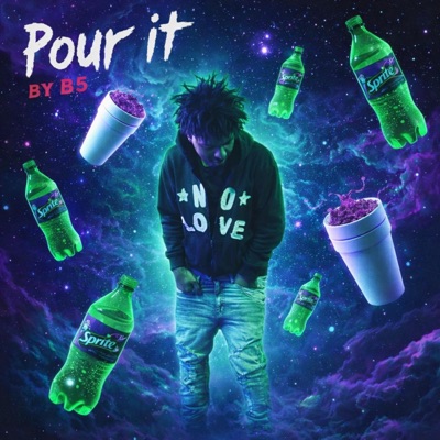 Pour It - Single
