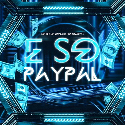 É Só Paypal - Single