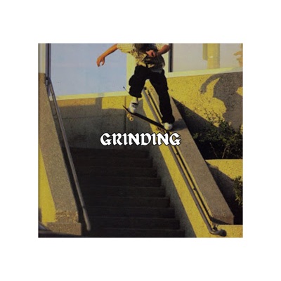 GRINDING - Single