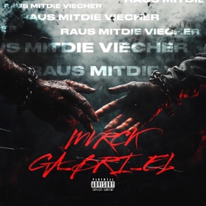 Raus Mit Die Viecher (feat. GA_BRI_EL)