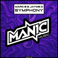 Symphony - Single - Marc B & Jayme D